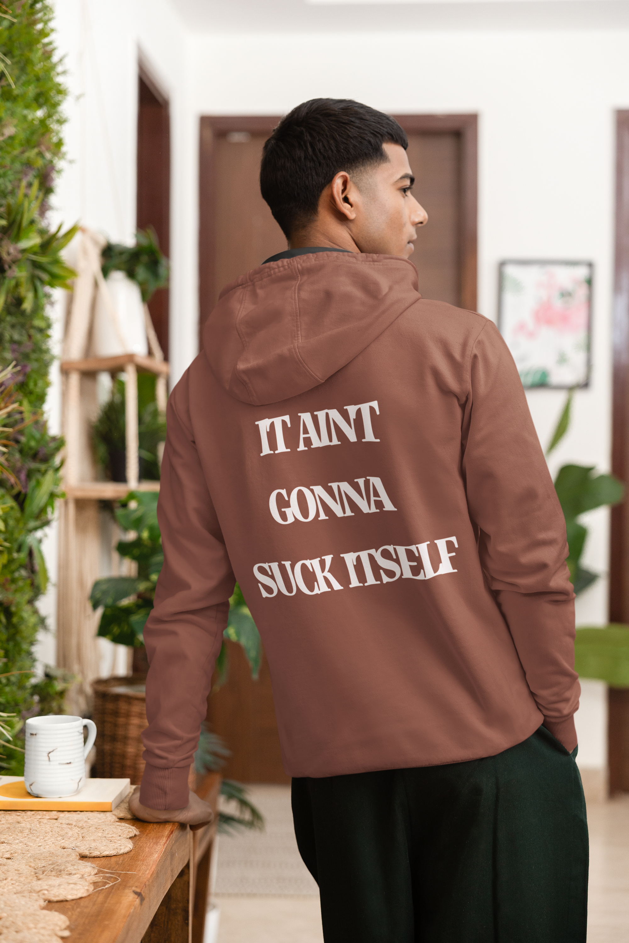 It Ain't Gonna Suck Itself view 4